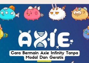 Axie Infinity Tanpa Modal