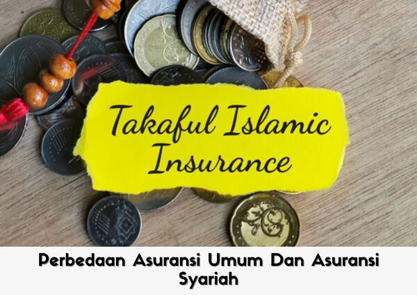 perbedaan asuransi umum dan asuransi syariah
